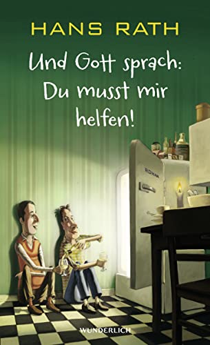 Stock image for Und Gott sprach: Du musst mir helfen! for sale by ThriftBooks-Dallas