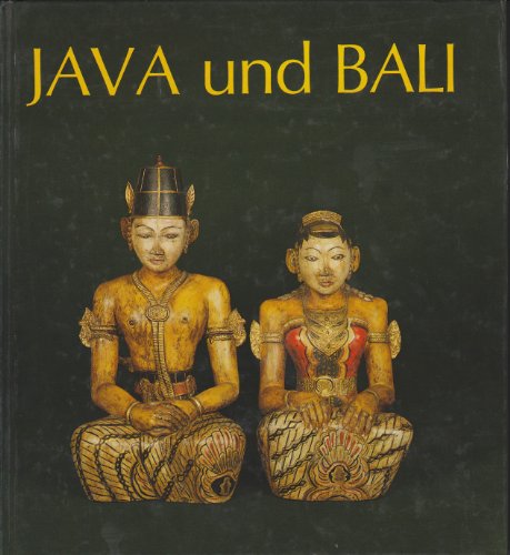 Imagen de archivo de JAVA UND BALI. Buddhas, Gtter, Helden, Dmonen. (Hrsg. v. M. Thomsen). a la venta por Bojara & Bojara-Kellinghaus OHG