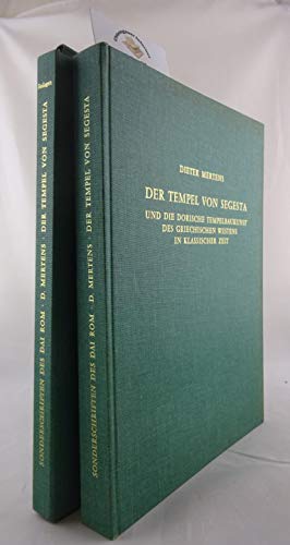 9783805305150: Der Tempel von Segesta und die dorische Tempelbaukunst des griechischen Westens in klassischer Zeit (Sonderschriften / Deutsches Archologisches Institut Rom)