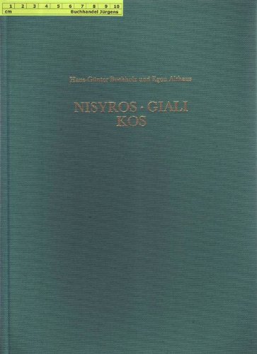 Nisyros, Giali, Kos: Ein Vorbericht uÌˆber archaÌˆologisch-mineralogische Forschungen auf griechischen Inseln (ArchaÌˆologische Obsidian-Forschungen) (German Edition) (9783805305709) by Buchholz, Hans-GuÌˆnter