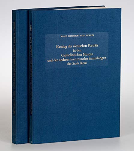 9783805305822: Katalog Der Reomischen Portreats in Den Capitolinischen Museen Und Den Anderen Kommunalen Sammlungen Der Stadt ROM