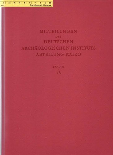 Mitteilungen des Deutschen Archäologischen Instituts - Abteilung Kairo Band 39 - 1983 - Deutsches Archäologisches Institut