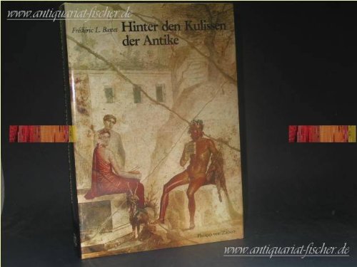Stock image for Hinter den Kulissen der Antike for sale by TranceWorks