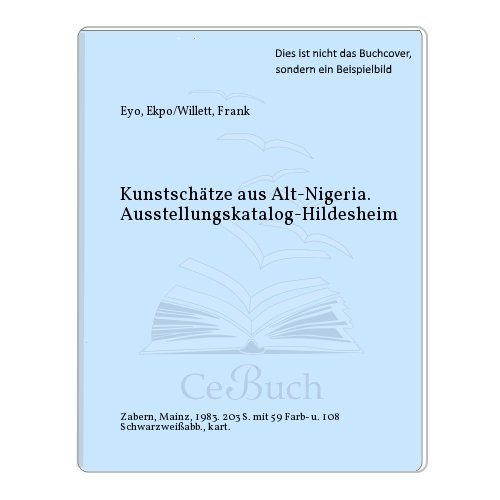 9783805307475: Kunstschtze aus Alt-Nigeria (Altnigeria)