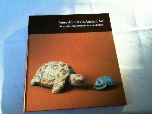 Beispielbild fr More animals in Ancient Art. From the Leo Mildenberg Collection. zum Verkauf von Altstadt Antiquariat M. Weiers