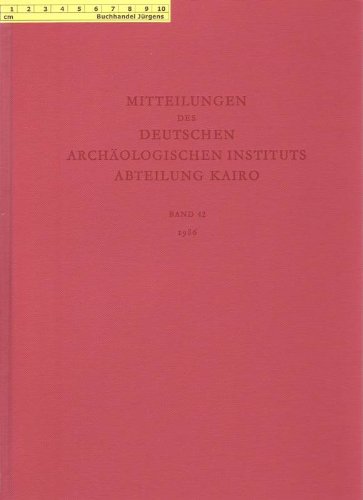 Beispielbild fr Mitteilungen des Deutschen Archologischen Instituts - Abteilung Kairo. Band 42 zum Verkauf von Antiquariat "Der Bchergrtner"