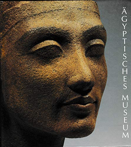 Stock image for Agyptisches Museum by Agyptisches Museum (Staatliche Museen zu Berlin), Karl-Heinz Priese and Agyptisches Museum (Staatliche Museen zu Berlin) (1991, Book, Illustrated) for sale by GF Books, Inc.