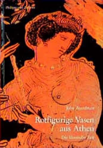 Rotfigurige Vasen aus Athen. Die klassische Zeit. Ein Handbuch.