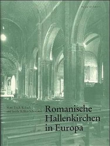 Imagen de archivo de Romanische Hallenkirchen in Europa (Hall Churches in Europe) a la venta por Valley Books