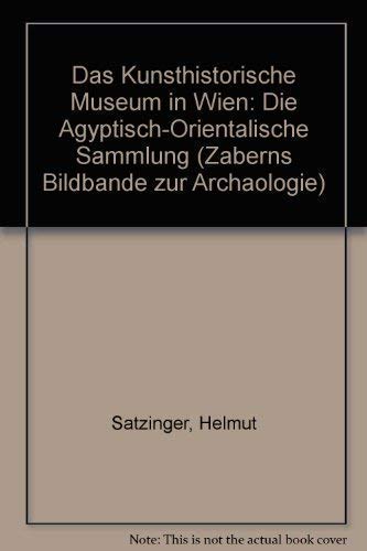 Die Ägyptisch Orientalische Sammlung Das Kunsthistorische Museum in Wien