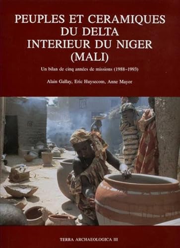 9783805317481: Peuples et ceramiques du Delta interieur du Niger (Mali)