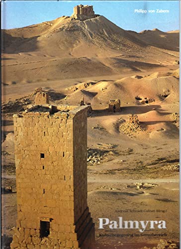 Palmyra : Kulturbegegnung im Grenzbereich : (Reihe: Antike Welt, 26. Jahrgang - Sondernummer 1995) - Schmidt-Colinet, Andreas [Hg.]