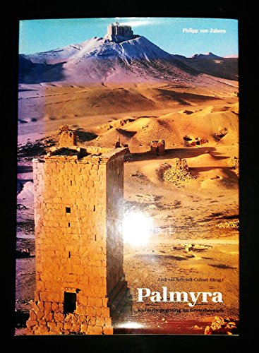 9783805317795: Palmyra. Kulturbegegnung im Grenzbereich.
