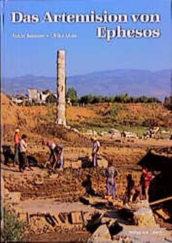 9783805318167: Das Artemision von Ephesos: Das Weltwunder Ioniens in archaischer und klassischer Zeit (Zaberns Bildbnde zur Archologie)