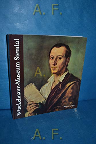Beispielbild fr Ausstellung zur Biographie Johann Joachim Winckelmanns. Winckelmann-Museum Stendal. zum Verkauf von Bernhard Kiewel Rare Books