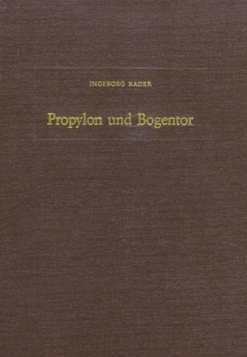 9783805318662: Propylon und Bogentor