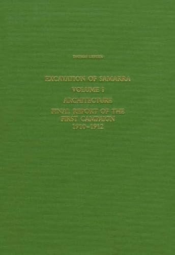 Beispielbild fr Excavation of Samarra. Volume I: Architecture. zum Verkauf von SKULIMA Wiss. Versandbuchhandlung