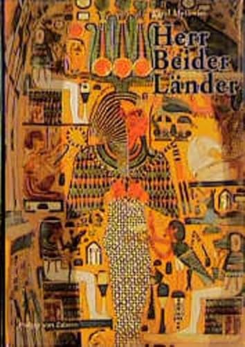 Herr Beider Lander: Agypten im 1. Jahrtausend v. Chr. (Kulturgeschichte der antiken Welt, 69). - Mysliwiec, Karol