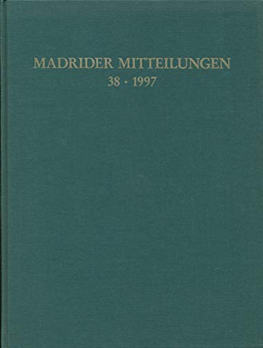 Beispielbild fr Madrider Mitteilungen, Ln, Bd.38, 1997 zum Verkauf von NEPO UG