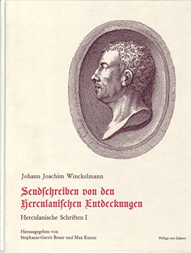 Herkulanische Schriften Winckelmanns (Schriften und Nachlass / Johann Joachim Winckelmann) (German Edition) (9783805320221) by Winckelmann, Johann Joachim