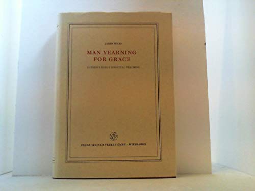 Imagen de archivo de Man Yearning for Grace a la venta por NEPO UG