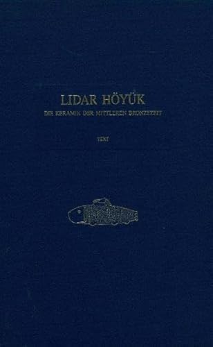 Beispielbild fr Lidar Hyk. Die Keramik der mittleren Bronzezeit. Deutsches Archologisches Institut Abteilung Istanbul. Text- und Tafeln. zum Verkauf von Antiquariat am St. Vith