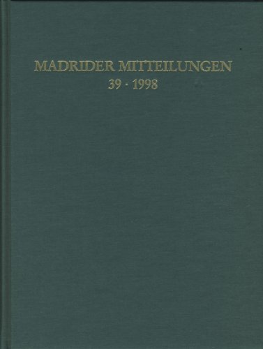 9783805323888: Madrider Mitteilungen: Madrider Mitteilungen, Ln, Bd.38, 1998: Bd 39