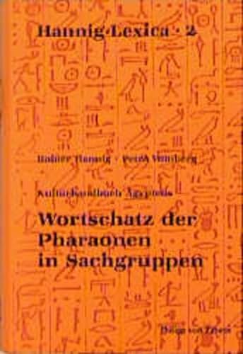 9783805325431: Kulturhandbuch gyptens. Wortschatz der Pharaonen in Sachgruppen
