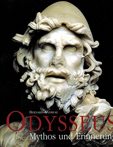 9783805326056: Odysseus : Mythos und Erinnerung[Haus der Kunst, 1. Oktober 1999 bis 9. Januar 2000]. Haus der Kunst