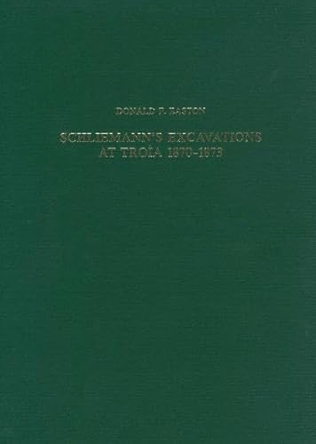 9783805327671: Schliemann's Excavations at Troia 1870-1873