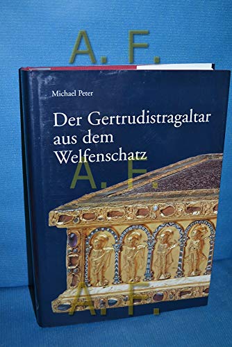 Der Gertrudistragaltar aus dem Welfenschatz. Eine stilgeschichtliche Untersuchung.