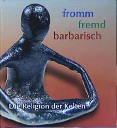 GÃ¶tter, Gaben, Rituale. Religion der FrÃ¼hgeschichte Europas. (9783805328012) by MÃ¼ller, Felix