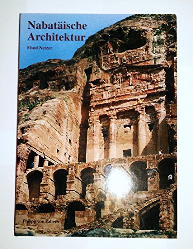 Imagen de archivo de Nabatische Architektur. a la venta por Bear Pond Books