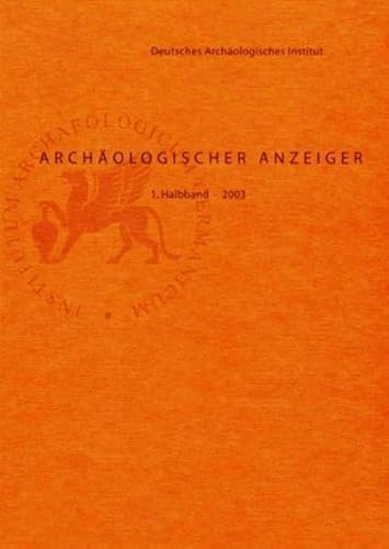 Beispielbild fr Archologischer Anzeiger: Archologischer Anzeiger 2002: Halbbd 1/2002 zum Verkauf von medimops