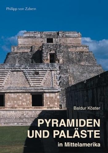 9783805332545: Pyramiden und Palste in Mittelamerika