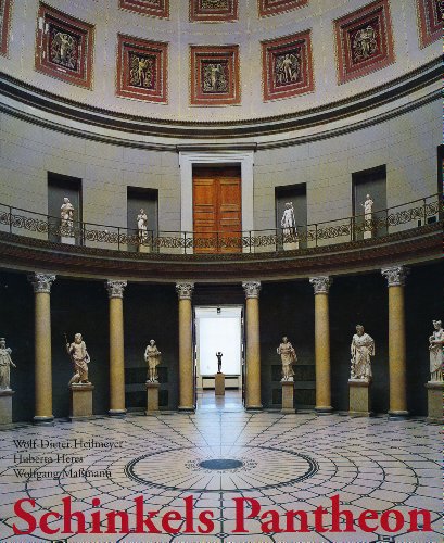 Stock image for Schinkels Pantheon : die Statuen der Rotunde im Alten Museum for sale by Wolfs Antiquariat