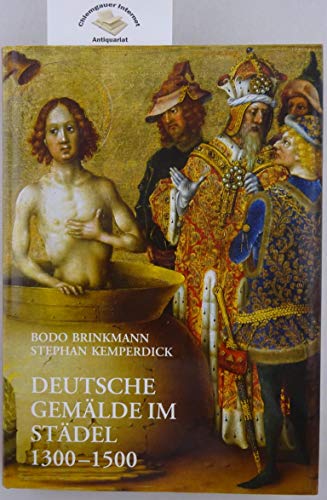 Beispielbild fr Deutsche Gemlde im Stdel. 1500 - 1550. [Stdelsches Kunstinstitut .]. Bodo Brinkmann ; Stephan Kemperdick. [Hrsg. von Herbert Beck und Jochen Sander] / Stdelsches Kunstinstitut: Kataloge der Gemlde im Stdelschen Kunstinstitut Frankfurt am Main V. zum Verkauf von Antiquariat Bler