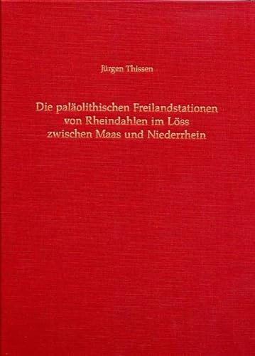 9783805336727: Die palolithischen Freilandstationen von Rheindahlen im Lss zwischen Maas und Niederrhein, m. CD-ROM