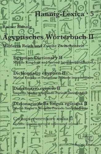 Imagen de archivo de gyptisches Wrterbuch II. Mittleres Reich und Zweite Zwischenzeit. Teil 1 und 2. a la venta por Altstadt Antiquariat M. Weiers