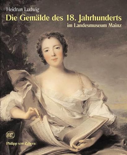 9783805337472: Gemalde Des 18. Jahrhunderts / Gemalde 18. Century