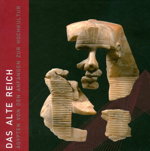 Beispielbild fr Das Alte Reich. gypten von den Anfngen zur Hochkultur (Das Alte gypten in Hildesheim, hg. v. Katja Lembke; Bd. 1). zum Verkauf von Antiquariat Logos