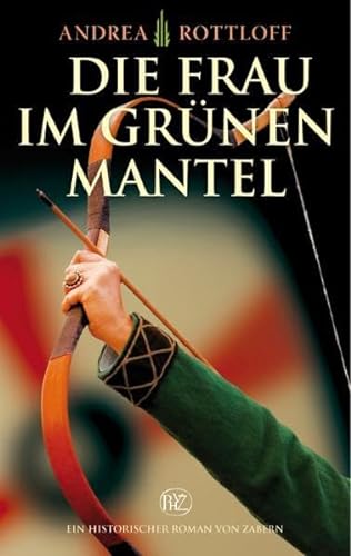 Stock image for Die Frau im grnen Mantel (Historische Romane Von Zabern) for sale by medimops