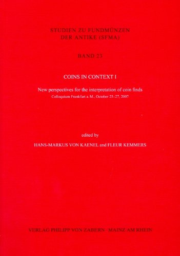 9783805340915: Coins in Context I: New Perspectives for the Interpretation of Coin Finds (Studien Zu Fundmunzen Der Antike (Sfma))