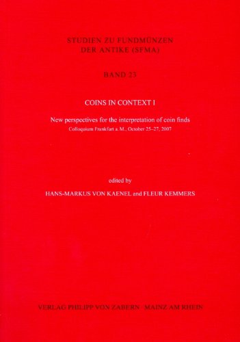 9783805340915: Coins in Context I: New perspectives for the interpretation of coin finds (Studien Zu Fundmunzen Der Antike (Sfma))