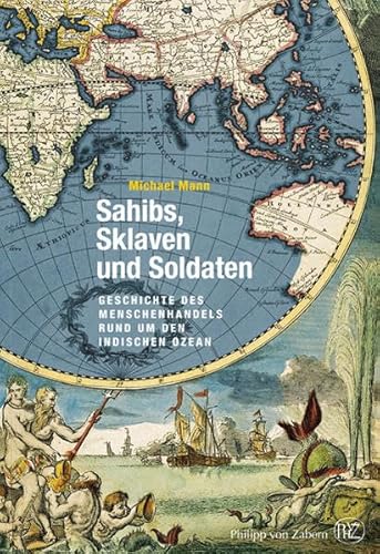 Sahibs, Sklaven und Soldaten (9783805343633) by Michael Mann