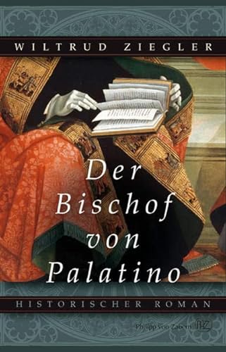 9783805343718: Der Bischof von Palatino. Historischer Roman