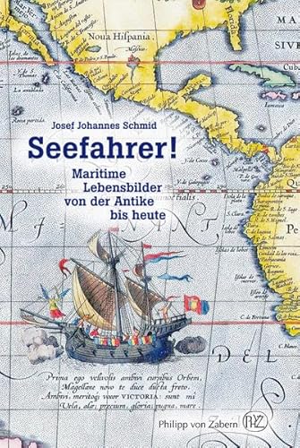 Stock image for Seefahrer! Maritime Lebensbilder von der Antike bis heute for sale by medimops