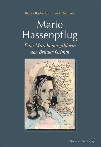 9783805345361: Marie Hassenpflug: Eine Mrchenerzhlerin der Brder Grimm