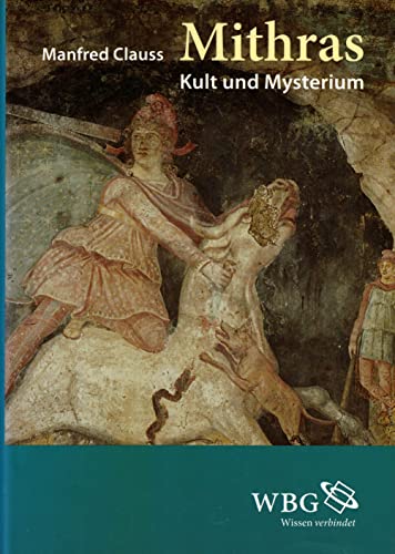 9783805345811: Mithras: Kult und Mysterium