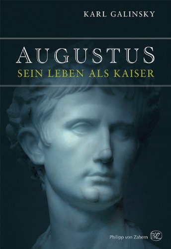 Beispielbild fr Augustus. sein Leben als Kaiser, zum Verkauf von modernes antiquariat f. wiss. literatur